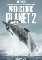  Доисторическая планета смотреть онлайн тв шоу 1-3 сезон 