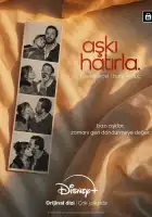  Помни любовь смотреть онлайн сериал 1 сезон 