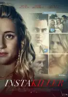  Инстакиллер смотреть онлайн (2018) 