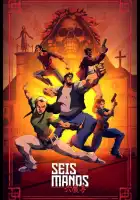  Шесть рук смотреть онлайн мультсериал 1 сезон 