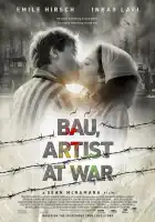  Бау: Художник на войне смотреть онлайн (2024) 