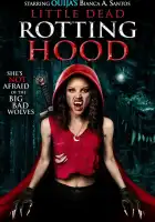  Маленькая дохлая и гнилая шапочка смотреть онлайн (2016) 