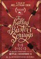  Баллада Бастера Скраггса смотреть онлайн (2018) 