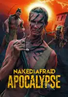  Голые и напуганные: Апокалипсис смотреть онлайн тв шоу 1 сезон 