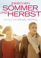  Между летом и осенью смотреть онлайн (2018) 