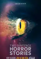  Страшные истории в двух предложениях смотреть онлайн сериал 1-4 сезон 