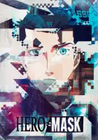  Маска героя смотреть онлайн аниме сериал 1 сезон 