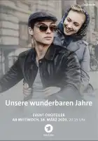  Наши чудесные годы смотреть онлайн сериал 1 сезон 