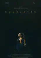  Шарлотта смотреть онлайн (2022) 