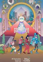  OK, компьютер смотреть онлайн сериал 1 сезон 