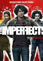  Несовершенные смотреть онлайн сериал 1 сезон 