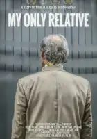  Мой единственный родственник смотреть онлайн (2024) 