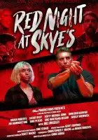  Кровавая ночь у Скай смотреть онлайн (2024) 