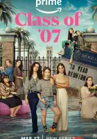  Выпуск '07 смотреть онлайн сериал 1 сезон 