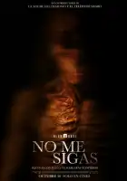  Не преследуй меня смотреть онлайн (2025) 