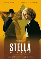  Стелла: Жизнь смотреть онлайн (2023) 