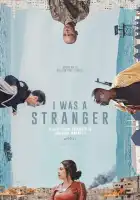  Я был незнакомцем смотреть онлайн (2024) 