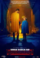  Мой отец - супергерой смотреть онлайн (2023) 