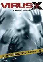  Вирус Х смотреть онлайн (2010) 